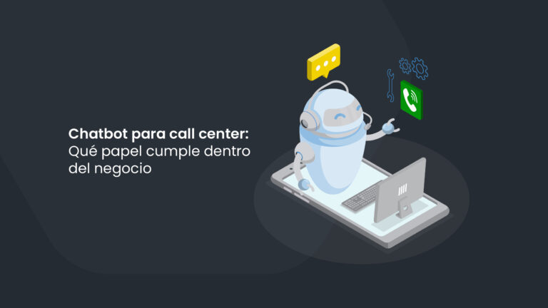 chatbot para call center